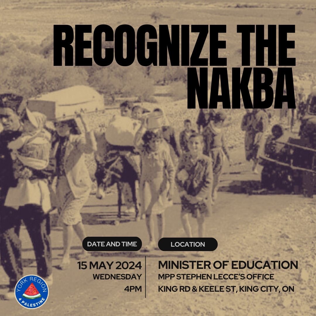 If we can do land acknowledgments in schools, we can recognize the Nakba.

Join this protest on Nakba Day (Wed May 15) at the #onted Minister of Education’s office to demand the Nakba be included in curriculum.

#onpoli #FreePalestine