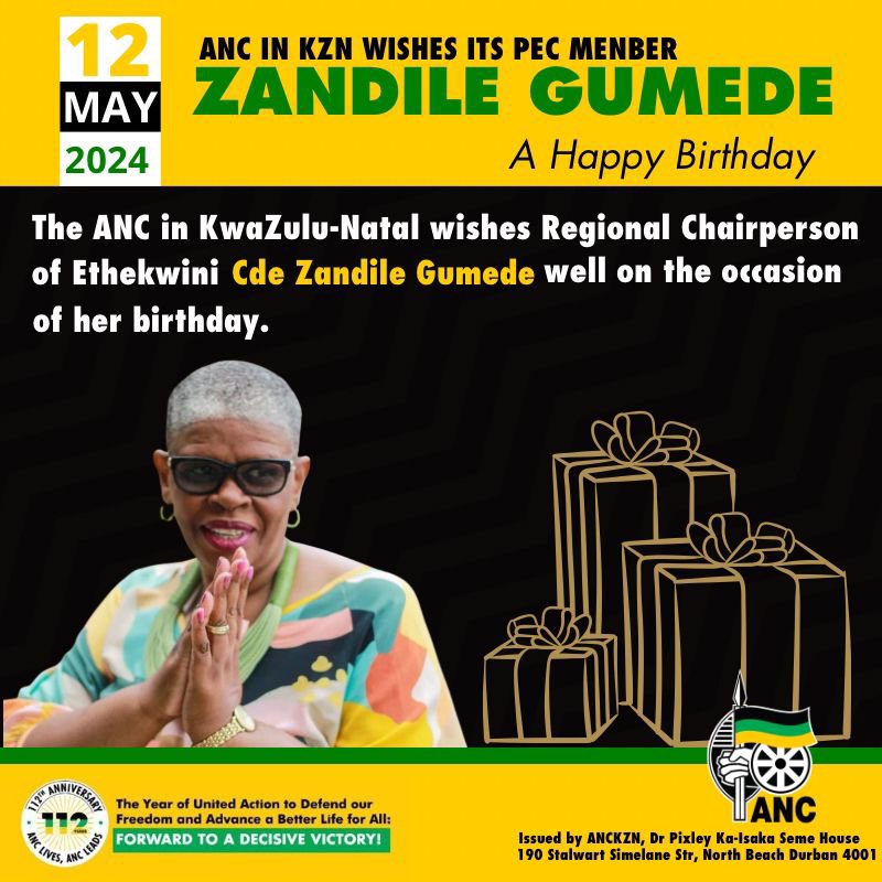 ANC in KZN Wishes Regional Chairperson of eThekwini, Cde Zandile Gumede a Happy Birthday! 🎈