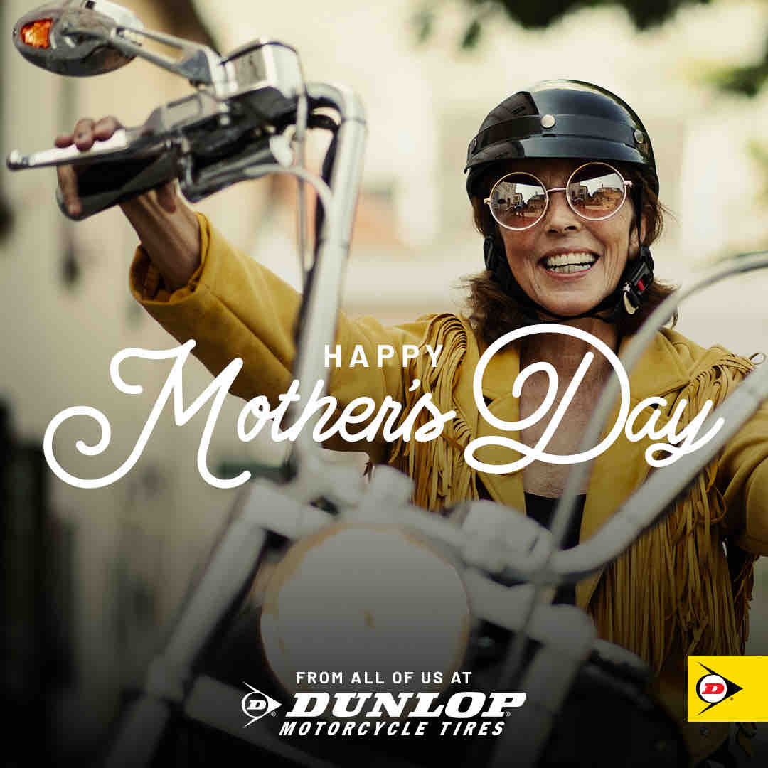Happy Mother’s Day from all of us at @ridedunlop #RideDunlop #HappyMothersDay #MothersDay #Mom #Flowers #MotoMom #MotorcycleMom #Dunlop #DunlopFamily