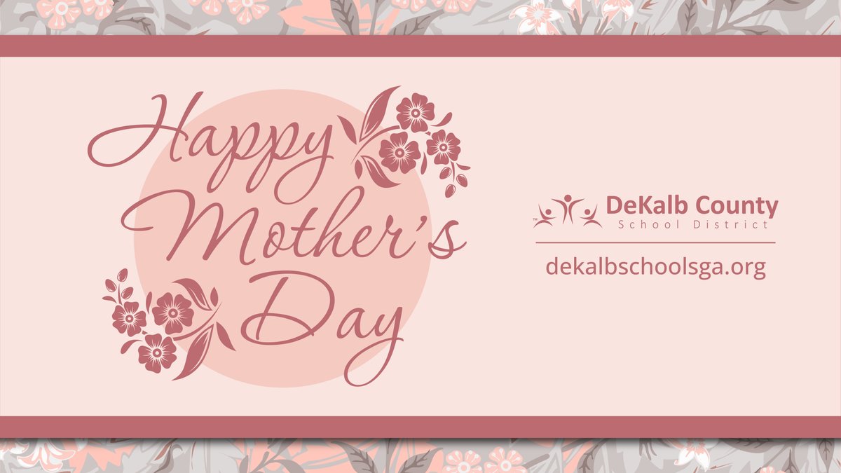 Happy Mother's Day from all of us at #DCSD! 🌼💐🌷