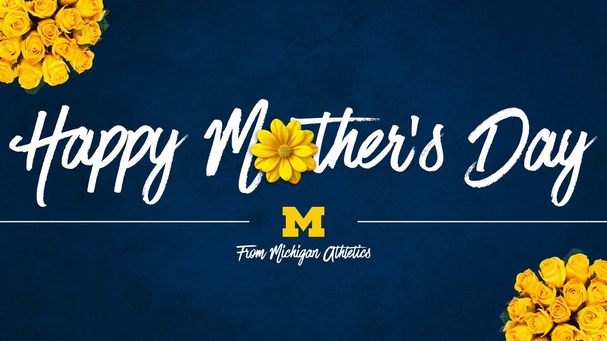 Happy Mother’s Day to all the #GoBlue moms out there! 💙
