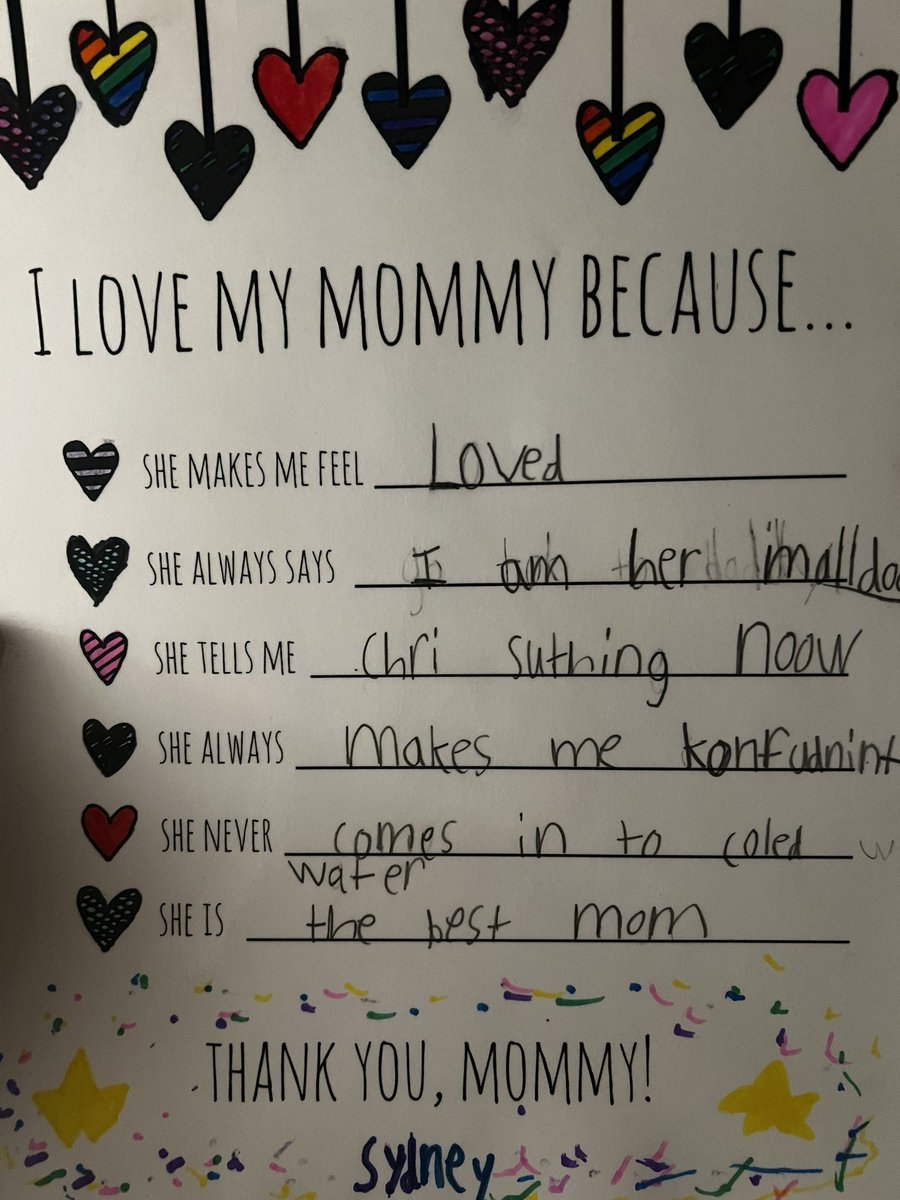 I fear my days for these adorable forms are numbered, but this one might be my favorite yet. “I love my mommy because she always make me feel konfudint.” Can’t ask for more ❤️