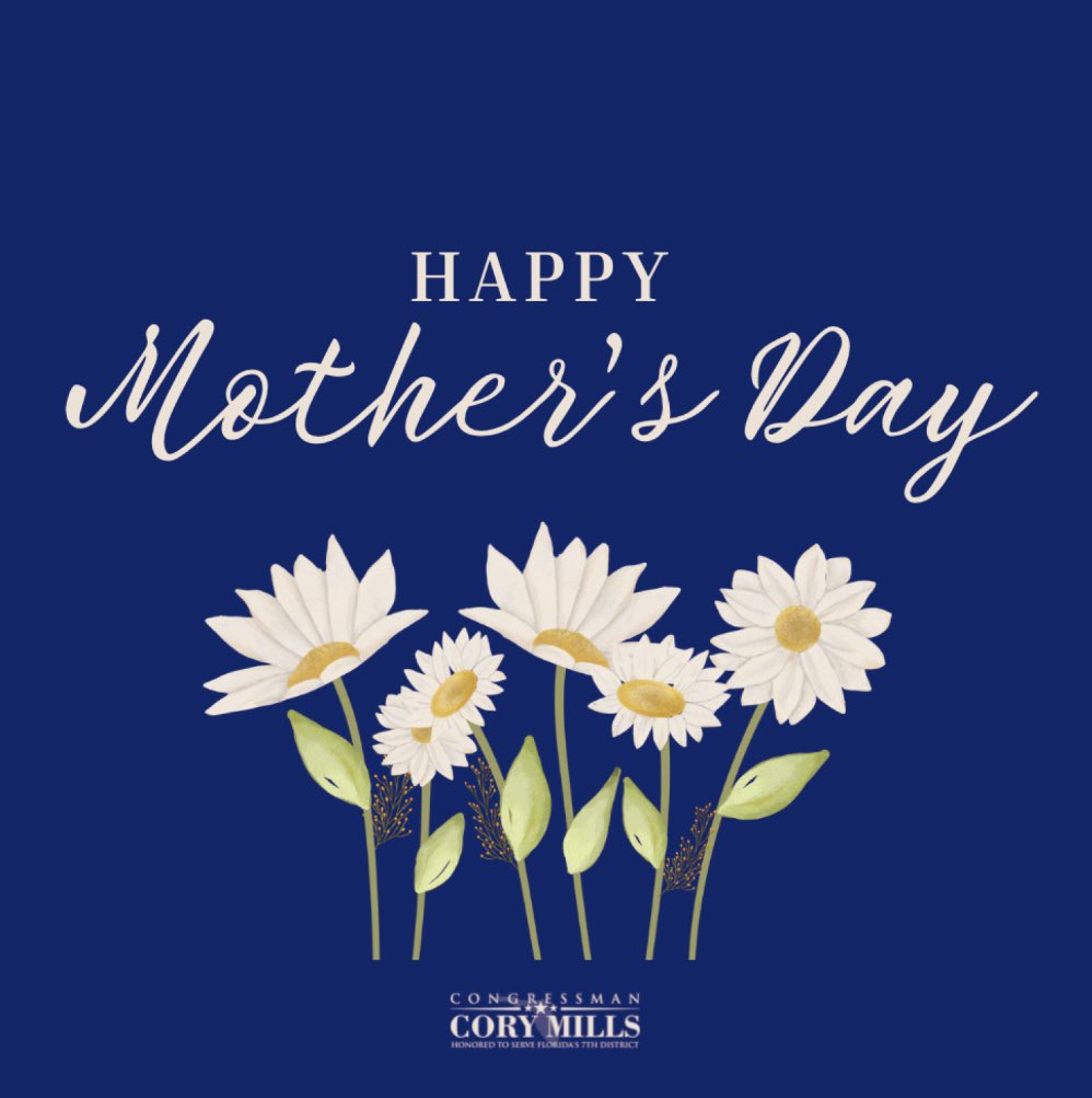 Wishing Mothers in Florida’s 7th district and across the nation a Happy Mother’s Day!