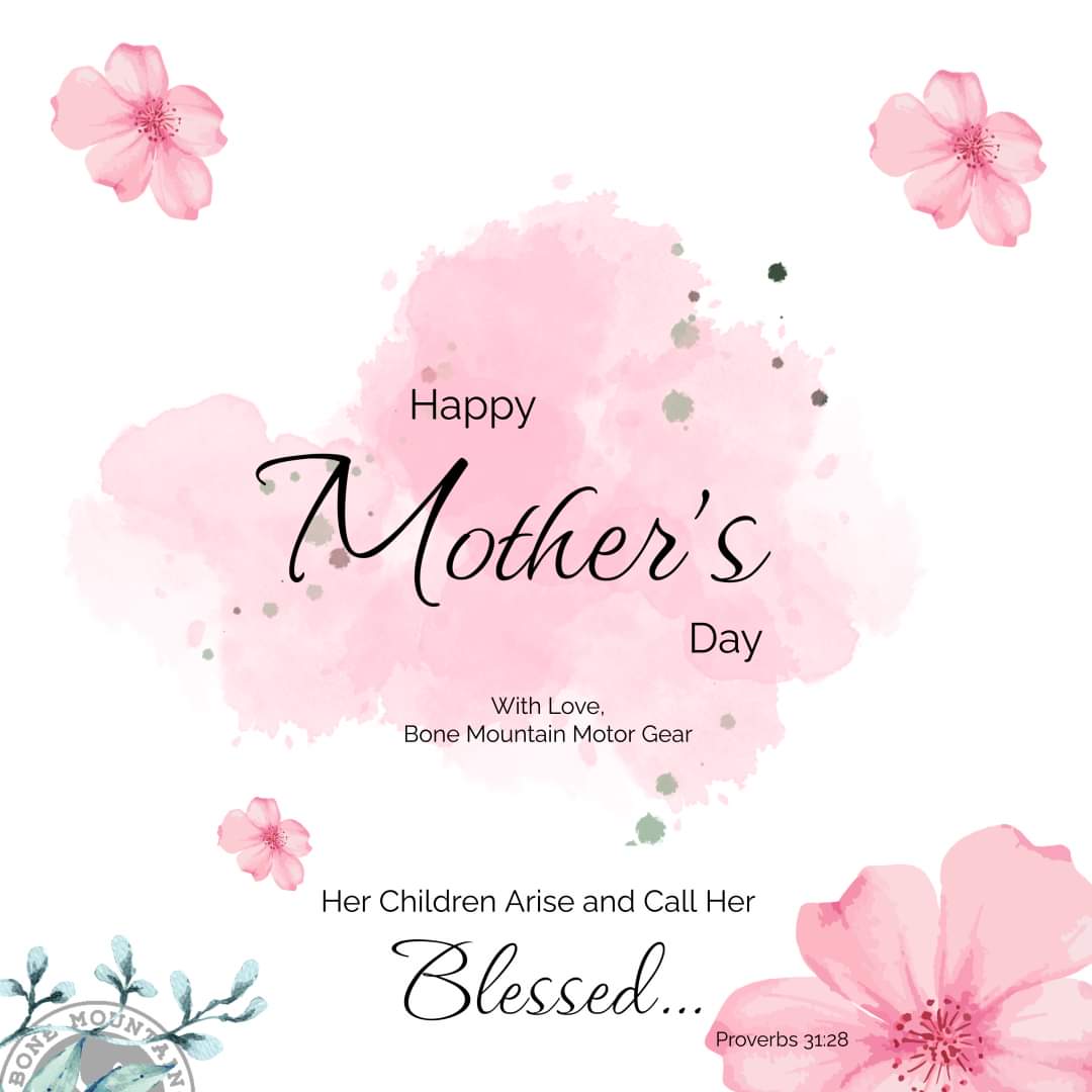 Thank you for loving unconditionally, guiding, protecting, encouraging, listening, and always giving of yourself.  
Praying you feel God's love this Mother's Day. #welovemoms #momswhoride #moms #bonemountainmotorgear #mothersday #godslove #momsrock #mama
#grandmothers #stepmoms