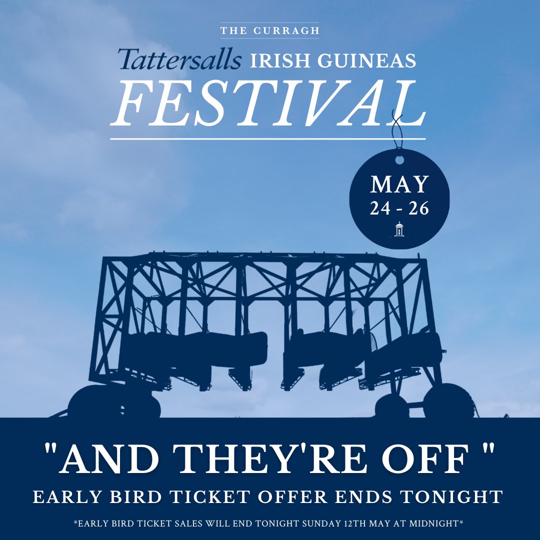 LAST CHANCE ⏰‼️ Big Savings Await! ✨👇 Our Tattersalls Irish Guineas Festival Early Bird Ticket, ends tonight at midnight!😮 Don't miss out! Avail of a 25% discount on Friday gate admission, or a 33% discount on weekend gate admission. ✨🎟️ ➡️ curragh.ie