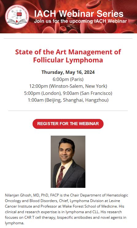 📢Join us for the upcoming @TheIACH webinar: State of the Art Management of Follicular Lymphoma 🗓️May 16 2024 ⏲️6PM CET, 12PM NY Register for FREE 👇👇 bit.ly/3WFMAgy @NGhoshMD @Mohty_EBMT