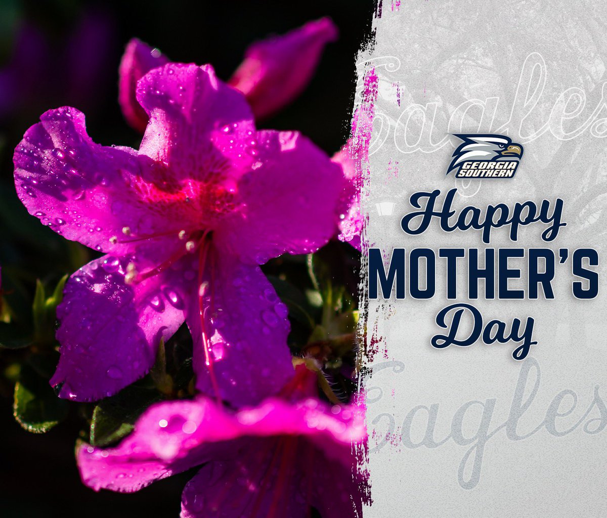 Happy Mother’s Day, Eagle Nation! #HailSouthern