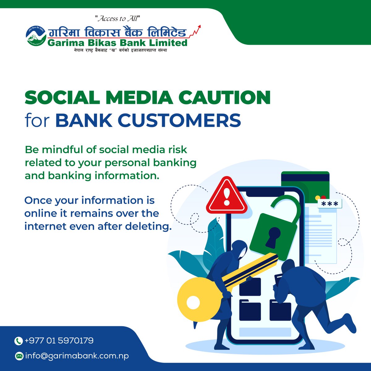 Be Mindful of Social Media Risk .
#Garimabikasbank
#AccessToAll
#safedigitalbanking
#savingfuture