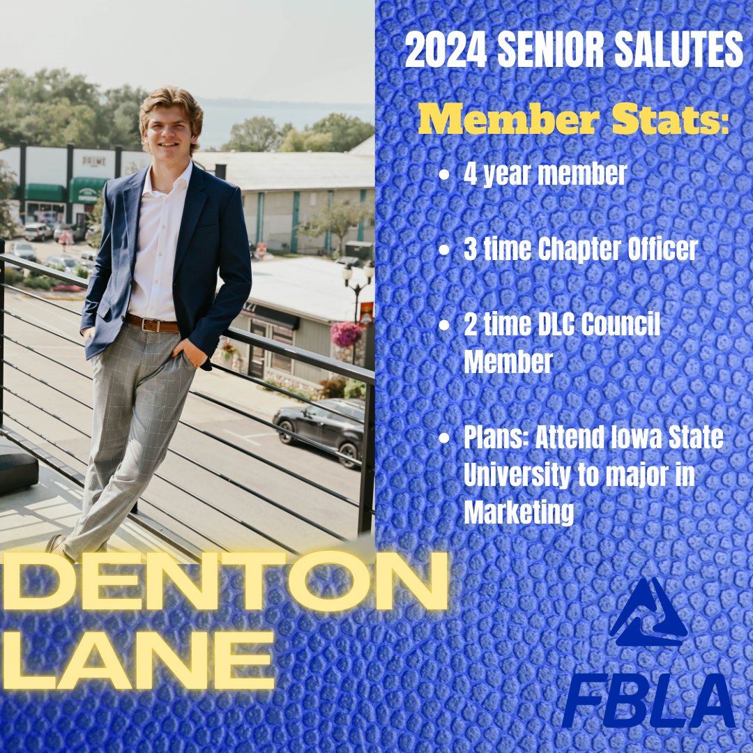 Our eighth #seniorsalute goes out to 4 year member and 2023-2024 chapter president, Denton Lane. Denton will be attending Iowa State University next year to major in Marketing.  His favorite FBLA memory was attending NLC 2022 in Chicago.  Congratulations Denton! 🎓