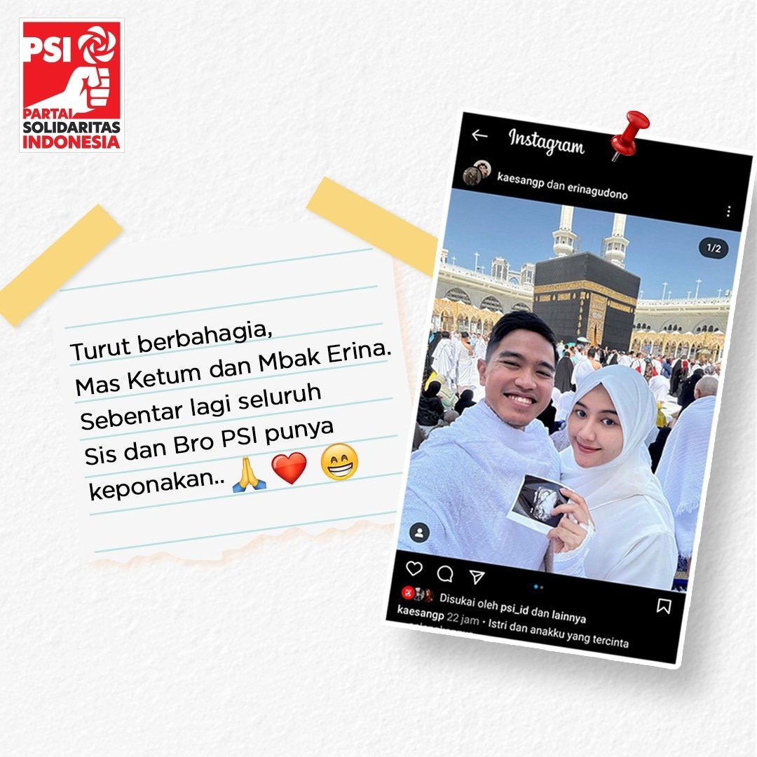 Seluruh kader dan pengurus PSI turut berbahagia atas kabar gembira terkait kehamilan Mbak Erina Gudono, istri Mas Ketum Kaesang Pangarep 😍🤗 Semoga ibu dan bayinya selalu sehat 💝🫶🏻