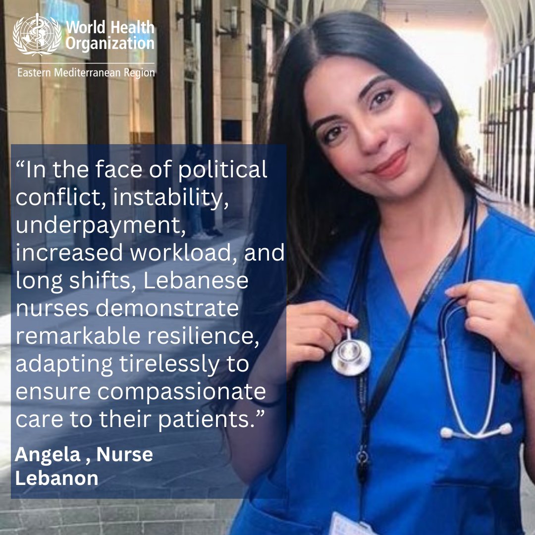 “In the face of political conflict, instability, underpayment, increased workload, and long shifts, Lebanese nurses demonstrate remarkable resilience, adapting tirelessly to ensure compassionate care to their patients.” Angela Saad, Nurse, Lebanon #InternationalNursesDay