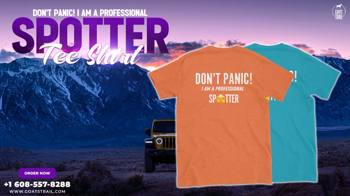 🚗 Show off your off-road prowess with style and comfort in our 'Don't Panic! I Am A Professional Spotter' Tee Shirt! Crafted for adventure, it's the perfect companion for your journeys! Get yours now! Shop Now: goatstrail.com/products/dont-… #OffRoadAdventures #SpotterPride 🌟🛣️