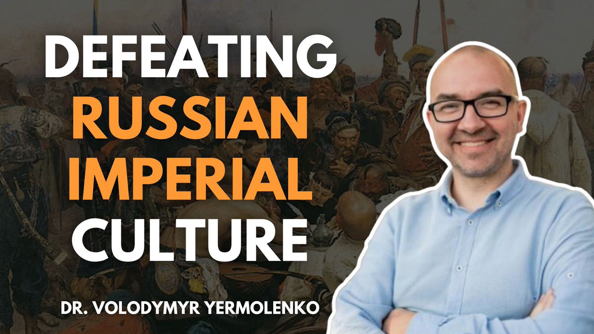Watch our interview with Volodymyr @yermolenko_v, a Ukrainian philosopher & writer, on #Russia's imperial culture, the root causes of its misunderstanding by the west, & #Ukraine‘s fight against Russian imperialism - w/ @sumlenny youtu.be/w9dkBsct4SY?si…