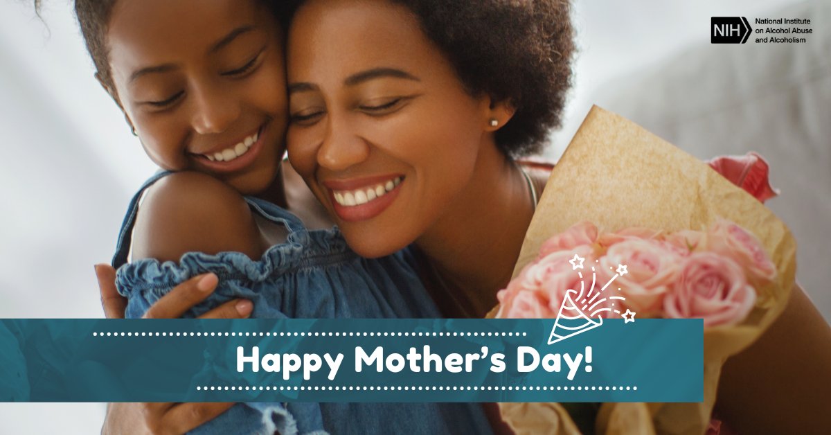 Happy Mother’s Day! Thank you all for being great role models for your kids year-round, including issues around alcohol. Research says it really does matter!