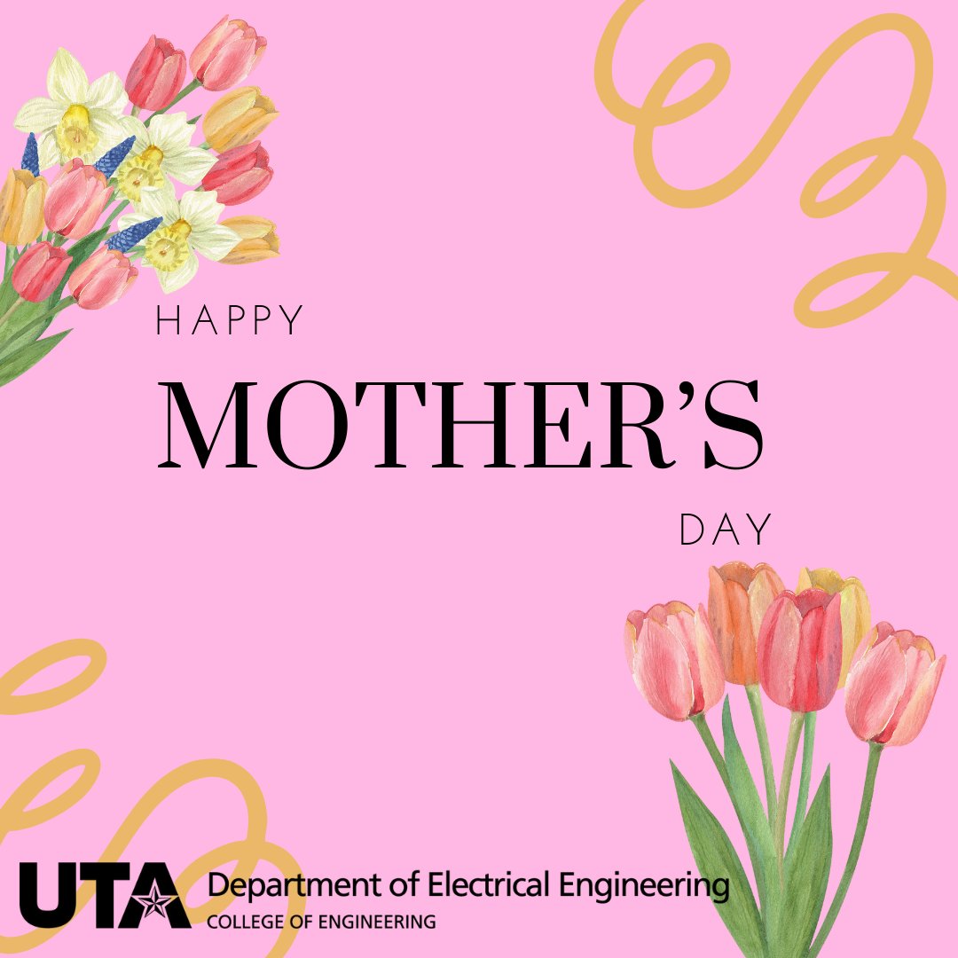 Cheers to all the incredible moms out there – especially those juggling studies alongside motherhood. 💐 

Happy Mother's Day to the real superheroes balancing college life and family with grace and strength! 🌟 

#MothersDay #CollegeMom #MavUp #UTArlington #ElectricalEngineering