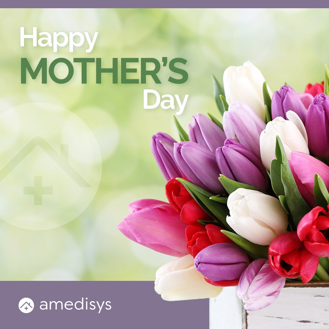 Happy Mother's Day to all the amazing moms who understand caregiving so well. We salute you!