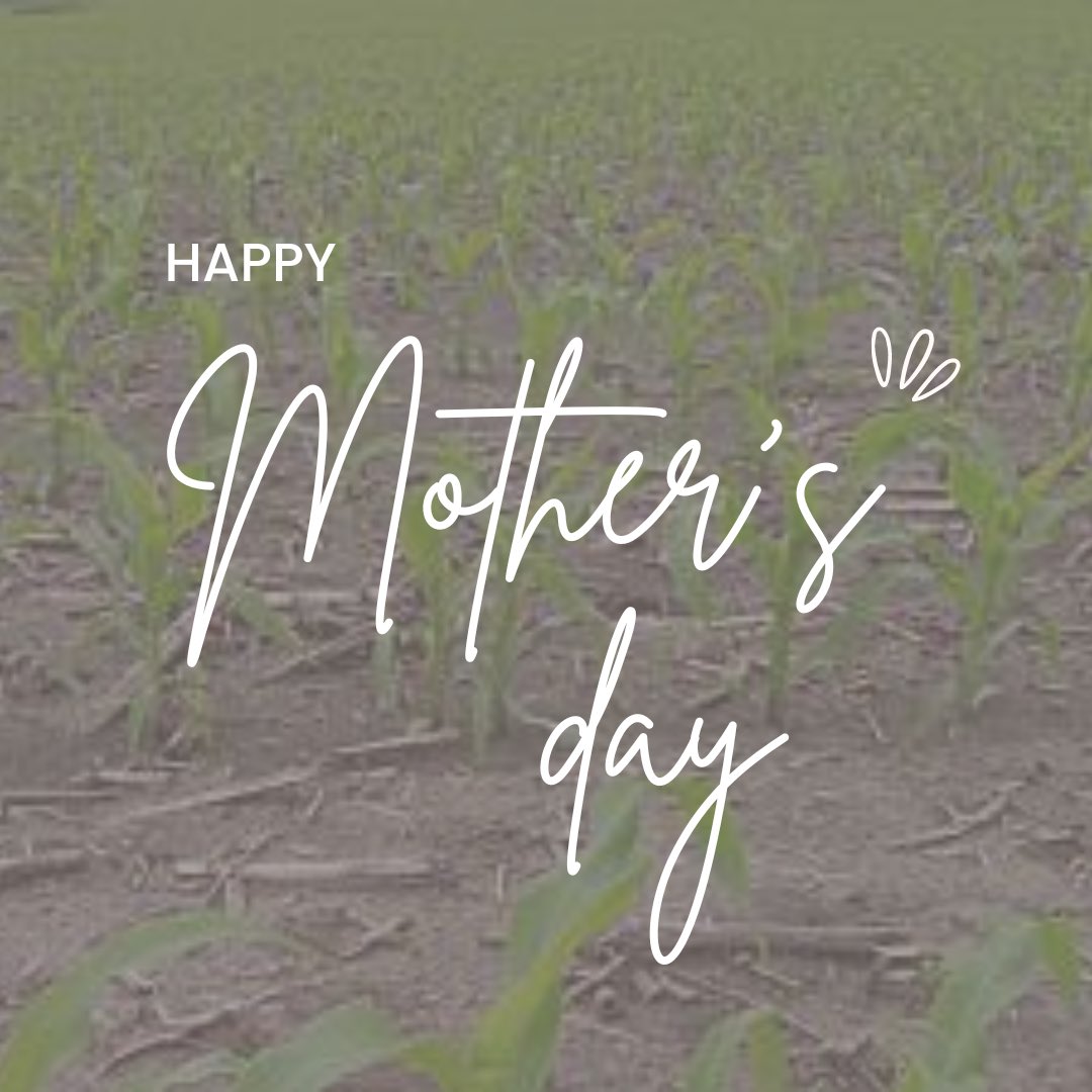 Happy Mother's Day to all the hardworking, incredible moms. Thanks for everything that you do! 🌽