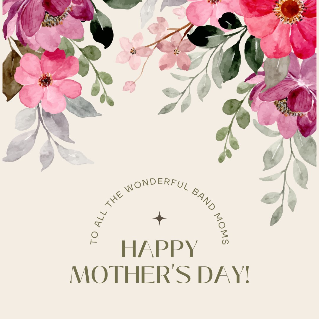 Happy Mother's day, especially to all the band moms who keep the BoC going ❤️