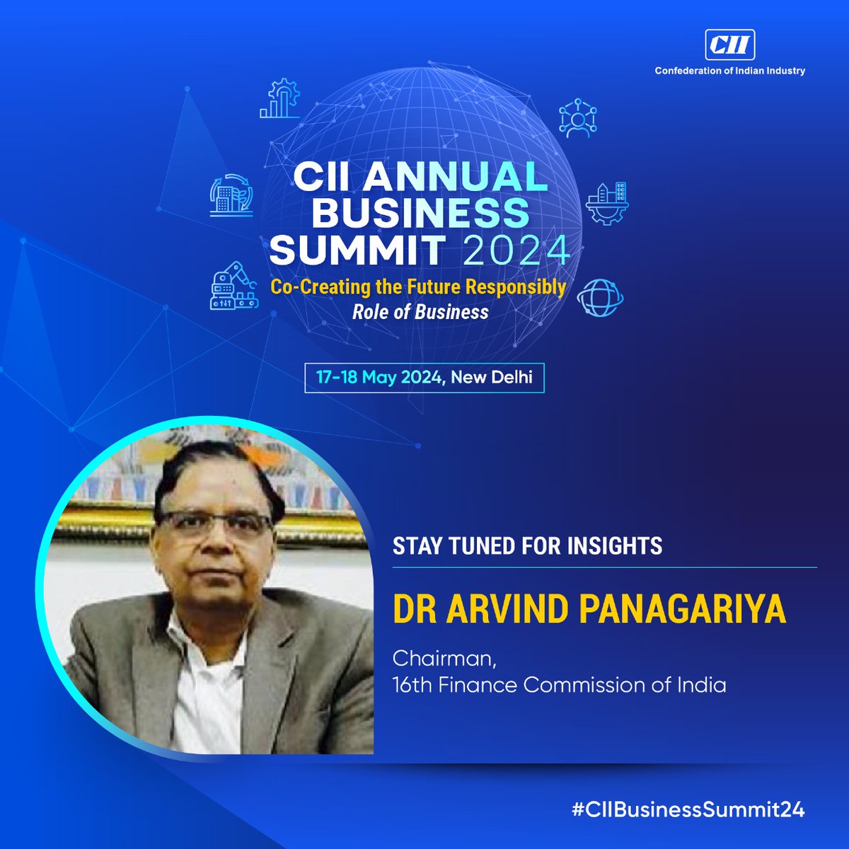 Listen to Dr @APanagariya, Chairman, 16th Finance Commission of India share views at the CII Annual Business Summit 2024. Experts & thought leaders convene to discuss the future of India as it emerges as a significant player on the global stage. #StayTuned ➡17-18 May