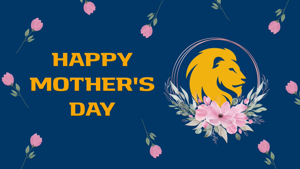 Happy Mother's Day from Lion Athletics! #GoLions