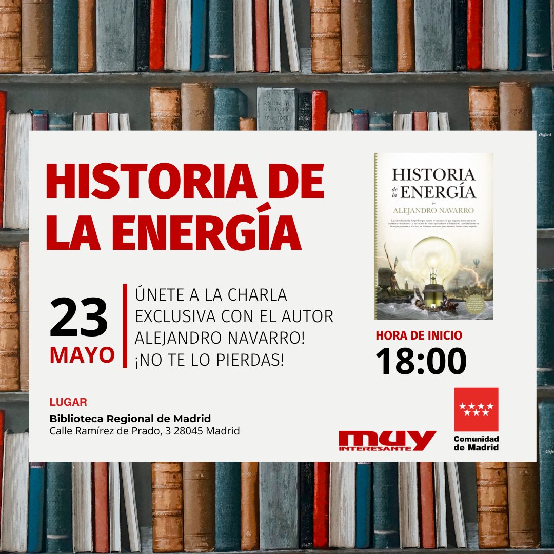 ¿Qué es la energía? ¿Un poder? ¿Una fuerza invisible? ¿Qué desafíos nos plantea? Descúbrelo en la charla con Alejandro Navarro, autor de ‘Historia de la energía’, el 23 de mayo a las 18:00. Entrada gratuita con registro previo. ➡️ Regístrate aquí: docs.google.com/forms/d/e/1FAI…