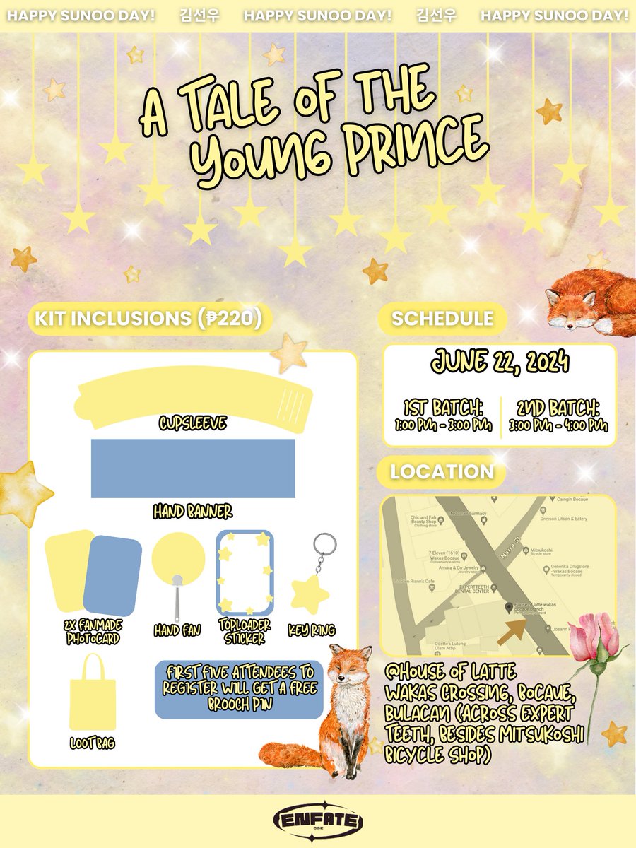 enfate_bulacan's tweet image. 🥀 A Tale of the Young Prince: Sunoo Birthday Cupsleeve Event 🦊

🗓️ June 22, 2024
📍 House of Latte, Wakas Crossing, Bocaue, Bulacan 
⏰ 1PM-3PM; 3PM-5PM
🎟️ P220 (PAYO)
🔗 tinyurl.com/yu8njh2x

See you there, Engenes 👑

#OnceUponATimeWithSunoo  #ENHYPEN_SUNOO #SUNOO
#ENHYPEN