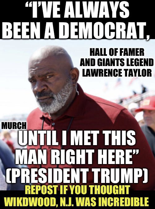 The Democrats can have Taylor Swift and little Mark Hamill. 

I’ll take LT any day of the week and six ways to Sunday. 

America!! 🇺🇸

Who thought the massive Wildwood, N.J rally for President Trump was truly awe inspiring? 🙋‍♂️