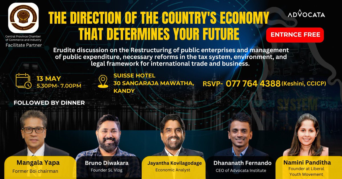 Join us in Kandy on 13th May Monday. Let’s discuss about the Economic reforms openly keeping political party lines aside