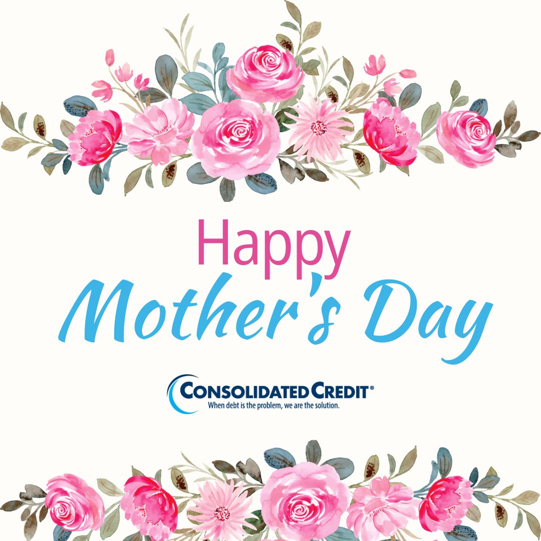 🔊From all of us at Consolidated Credit, happy #MothersDay to all you wonderful moms!💐Cheers!🥂

#PersonalFinance #CreditEducation #ConsolidatedCredit #CreditCounseling #HousingCounseling #DebtManagement #DebtSucks ☎️844-455-1472