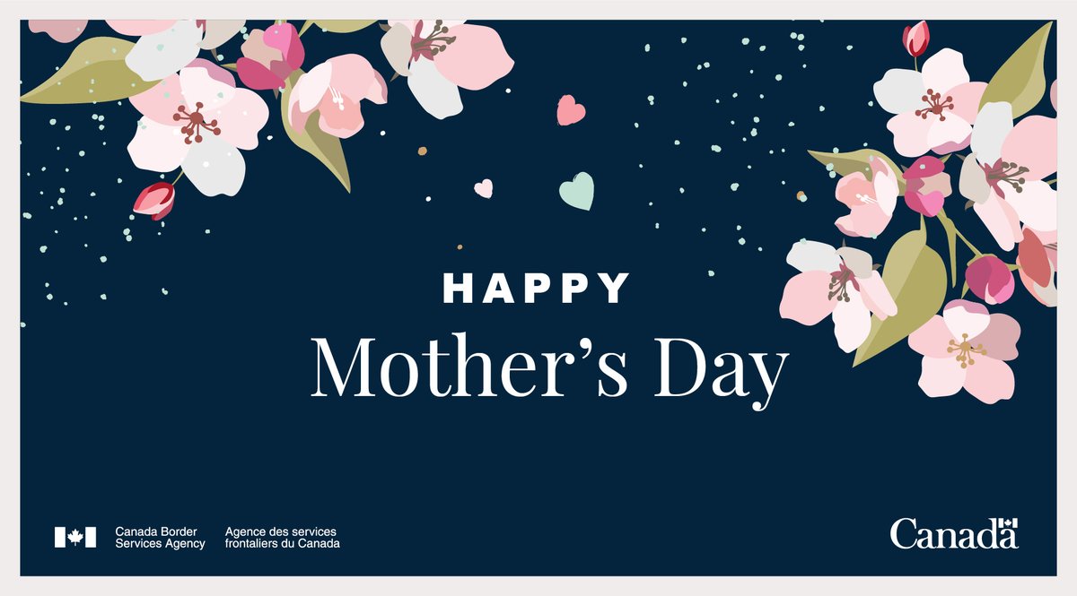 Happy Mother's Day from the CBSA! Today, we celebrate the strength and love of mothers everywhere. You inspire us as we protect families and communities across the country. #MothersDay #CBSA