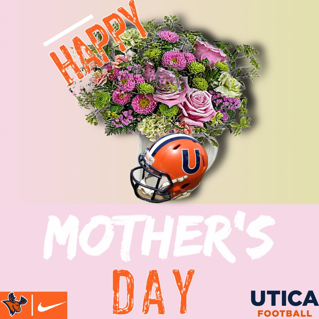 Happy Mother’s Day from Utica Football! 🟠🫎