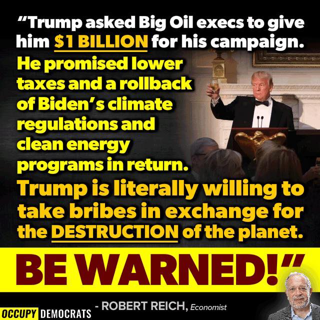 Trump’s new shakedown! Grifter sells out the planet for $1 billion from Big Oil He’d sell his own wife to raise a nickel! Climate disaster is peanuts to him #OrangeTurd must be stopped! Vote Blue to #SaveThePlanet #ProudBlue #DemVoice1 #Fresh #DemsUnited washingtonpost.com/politics/2024/…