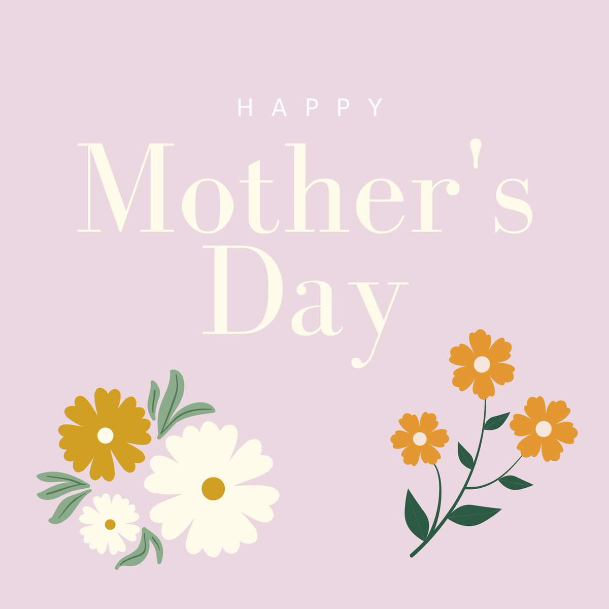 Wishing everyone a happy Mother's Day! 🌸🌼