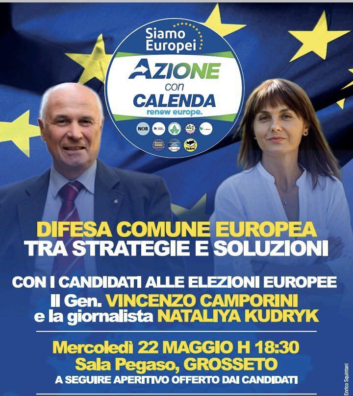 #GrossetoinAzione #ElezioniEuropee #SiamoEuropei 💙il 22 maggio #Grosseto H18,30💚 @camporin1 #Kudryk @Azione_it