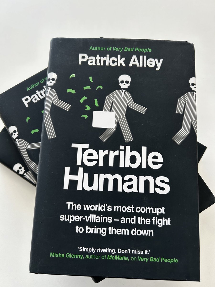 ⁦@Octopus_Books⁩ did a terrific job in publishing VERY BAD PEOPLE in 2022. Now we have more breathtaking exposes of global corruption in TERRIBLE HUMANS published this week. Surely a TV show before too long…⁦@JakeLingwood⁩ ⁦@Global_Witness⁩