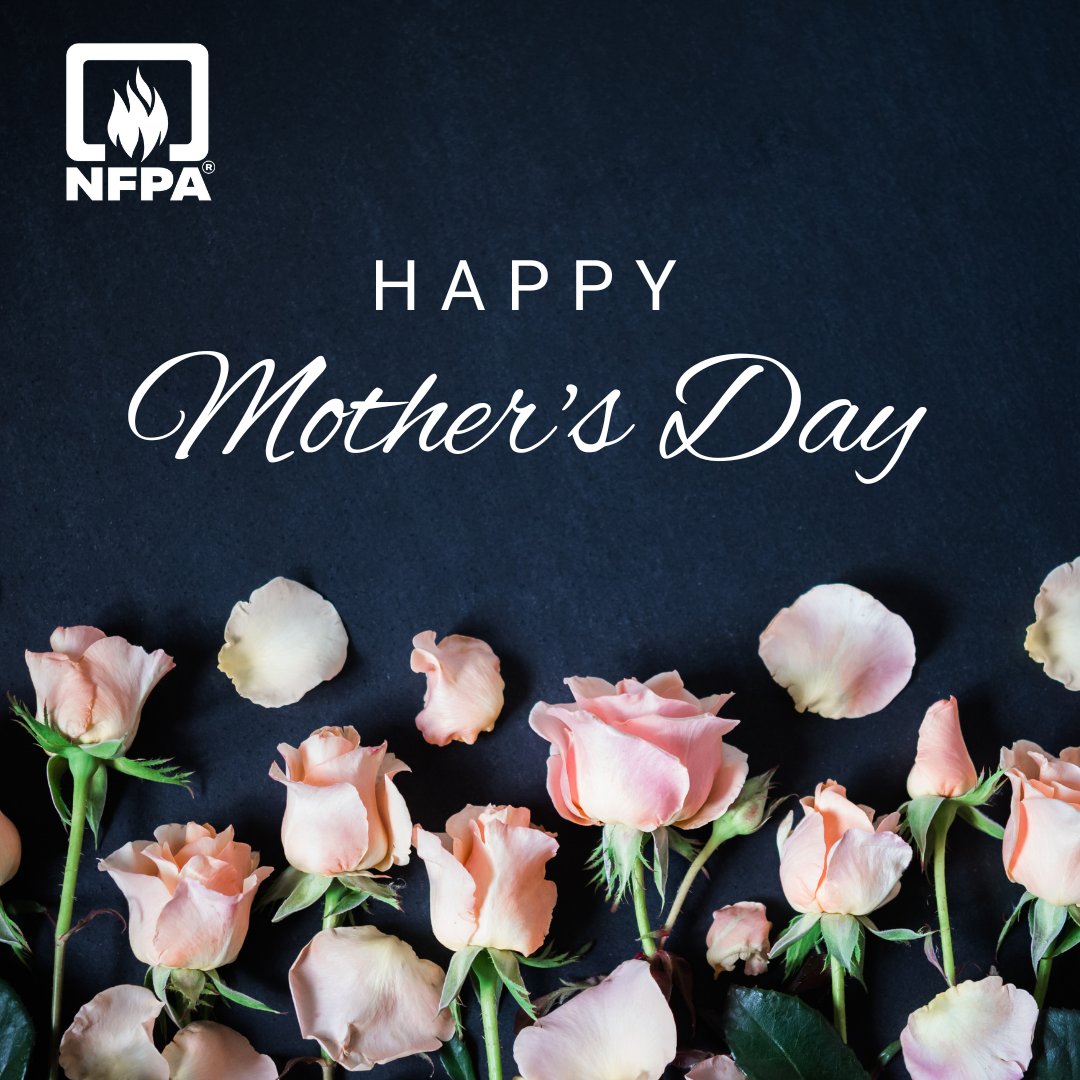 NFPA's tweet photo. We are sending love and gratitude to all the incredible moms, especially those who work tirelessly, often sacrificing nights and weekends, to keep our communities safe. Your dedication is unmatched, and today we celebrate you! Happy Mother's Day! #MothersDay #MomHeroes https://t.co/Ui7SA2fUzs