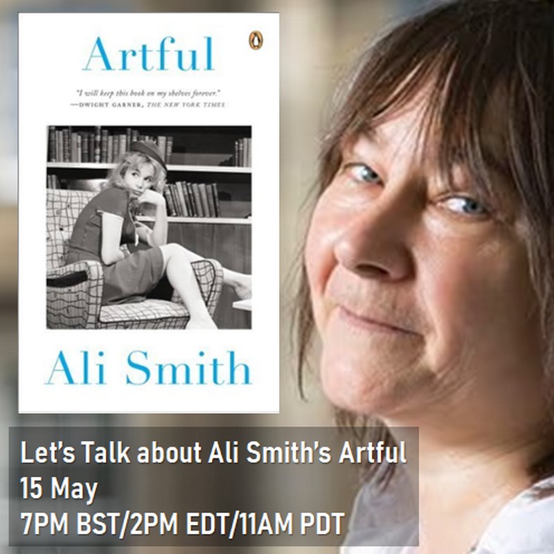 If you've read Ali Smith's Artful and found it as moving, baffling, amusing, intriguing, and thought-provoking as I have, please join the conversation on Wednesday, 15 May. Register free on Eventbrite: eventbrite.com/e/a-conversati…