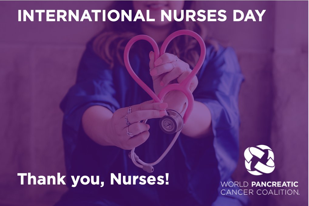 Today is International Nurses Day. The WPCC would like to celebrate and thank all nurses, especially those who are on the frontlines of #pancreaticcancer care. Thank you, nurses, for all you do! #WPCC #EarlyDetection #Nurse #InternationalNursesDay