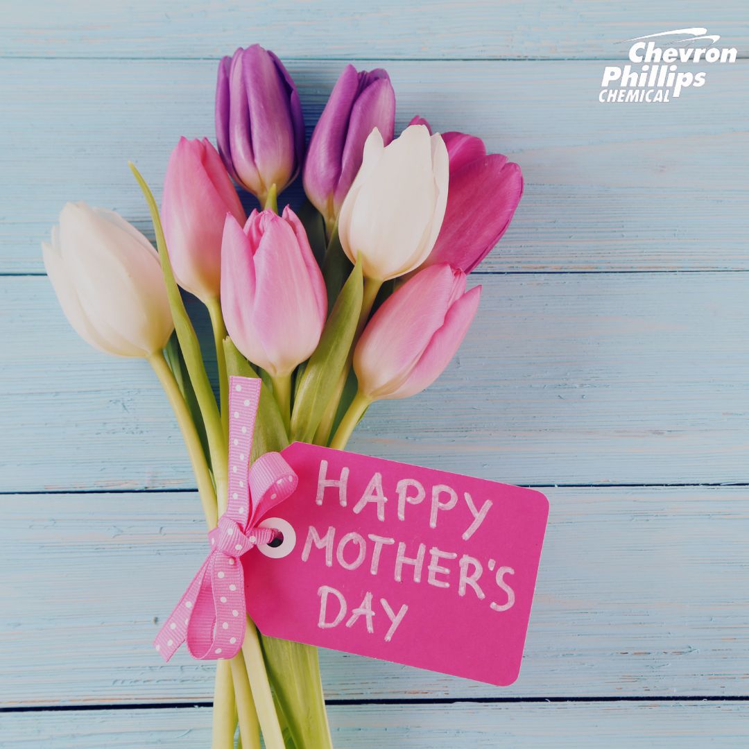 Happy Mother's Day to all the incredible moms out there! Your love, strength, and wisdom inspire us every day. Today, we celebrate you and all that you do. 💐 #CPChem #MothersDay