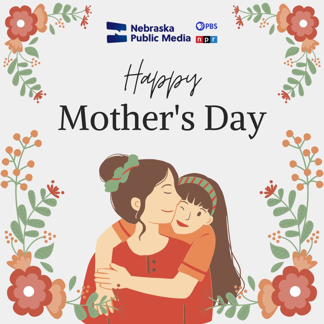 Happy #MothersDay from Nebraska Public Media.