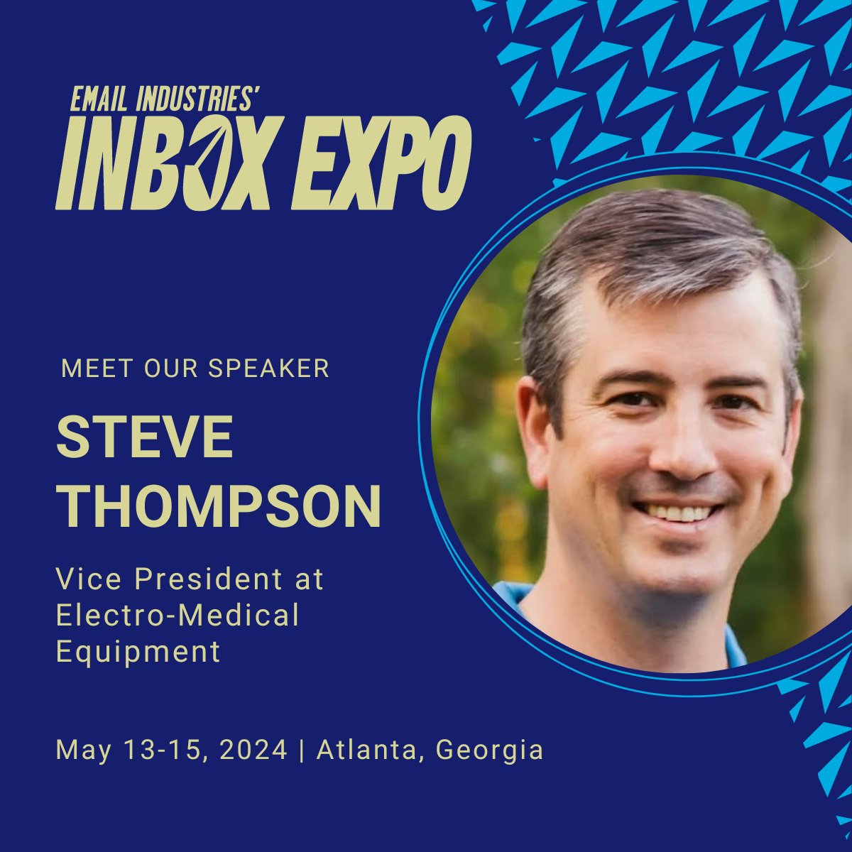 Steve Thompson is Vice President at Electro-Medical Equipment in Marietta, GA, and we’re excited to welcome him as a speaker at Inbox Expo Atlanta!

#InboxExpo #InboxExpoAtlanta #EmailMarketing