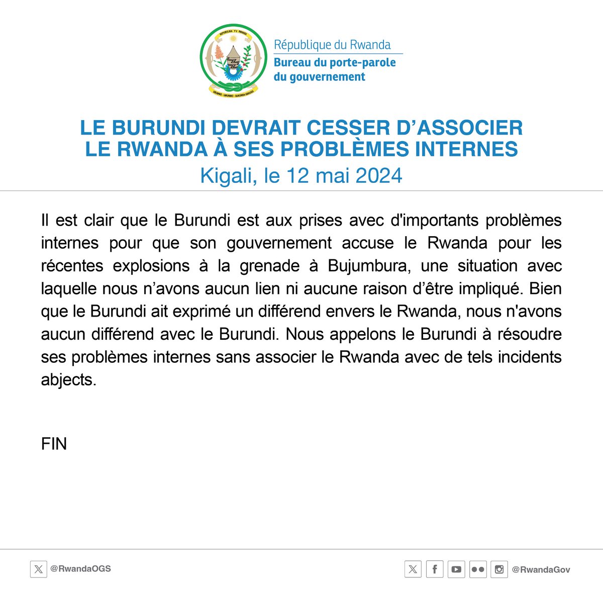 LE BURUNDI DEVRAIT CESSER D’ASSOCIER LE RWANDA À SES PROBLÈMES INTERNES.