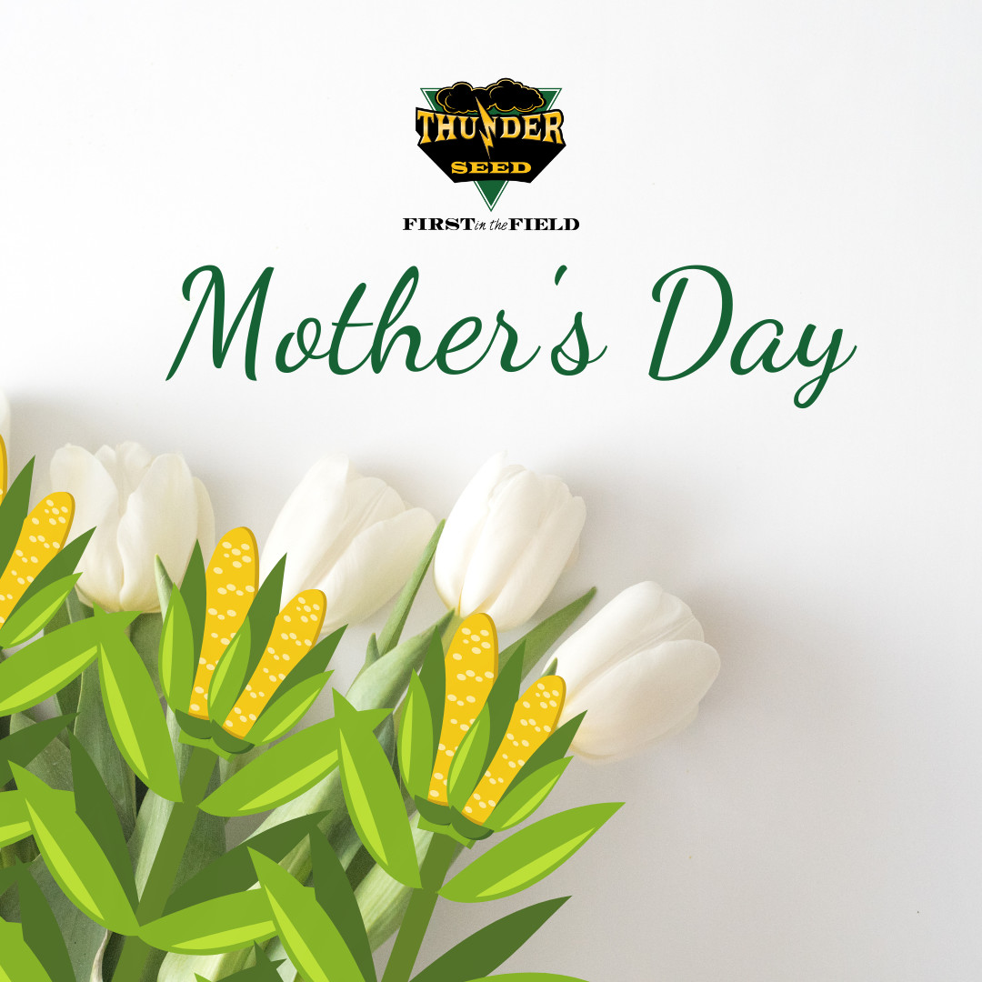 We are wishing all the wonderful Mother's out there a great day! 💐 #thunderseed #mothersday