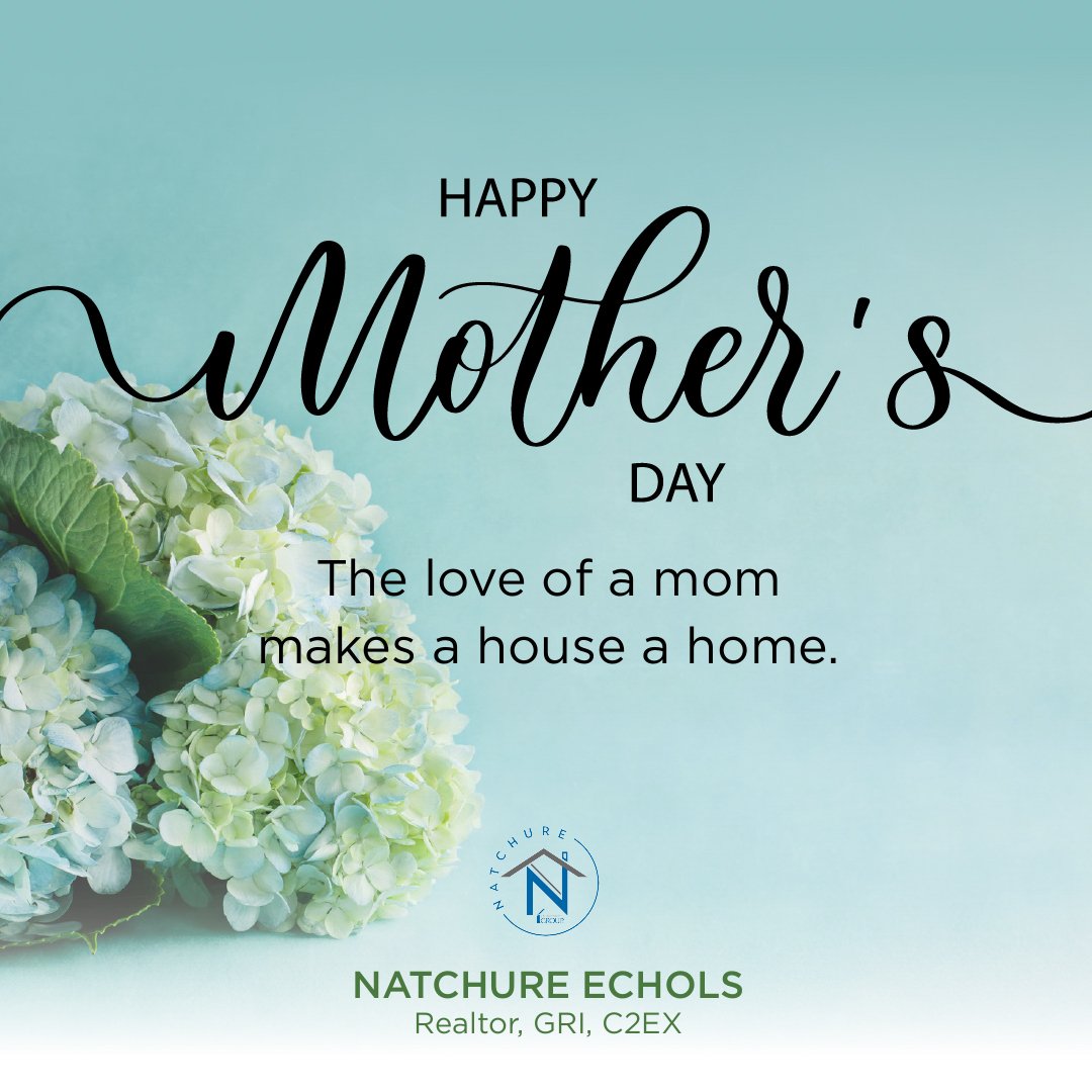 Wishing all the wonderful moms a day full of happy memories.  #happymothersday #mothersday #realestate