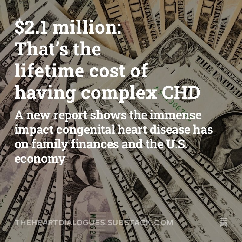 🧵 The numbers are shocking but not surprising: It costs almost $50,000/year to have complex congenital heart disease, per a report from @AdditionalVent. I spoke to the report’s authors and highlighted the key findings. Read more 👉 bit.ly/chdcosts #CHD #CHDAwareness