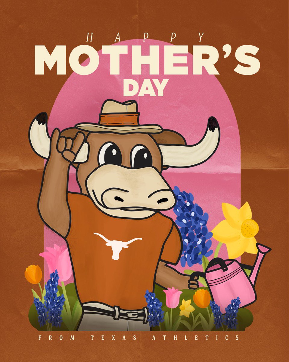 happy Mother’s Day, y’all! 🫶🤘 #HookEm