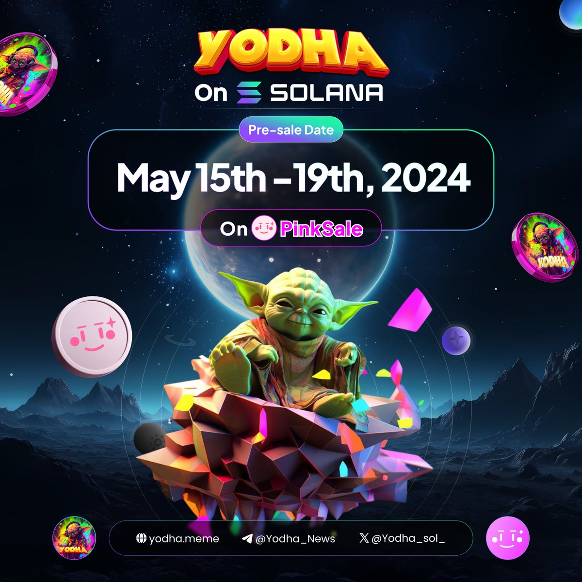 Yodha_sol_'s tweet image. 🎙️Announcement!
🌟Yodha (The Warriors) Fairlaunch Presale Schedule form May 15th-19th 16:00UTC .
Don't Miss Yodha is Next 100X Gem on Solana Network.Making Sure $YODHA gets the exposure is truly deserves.🔥
🔗Dive in with us :pinksale.finance/solana/launchp…
#BTC #Solana #Yodha