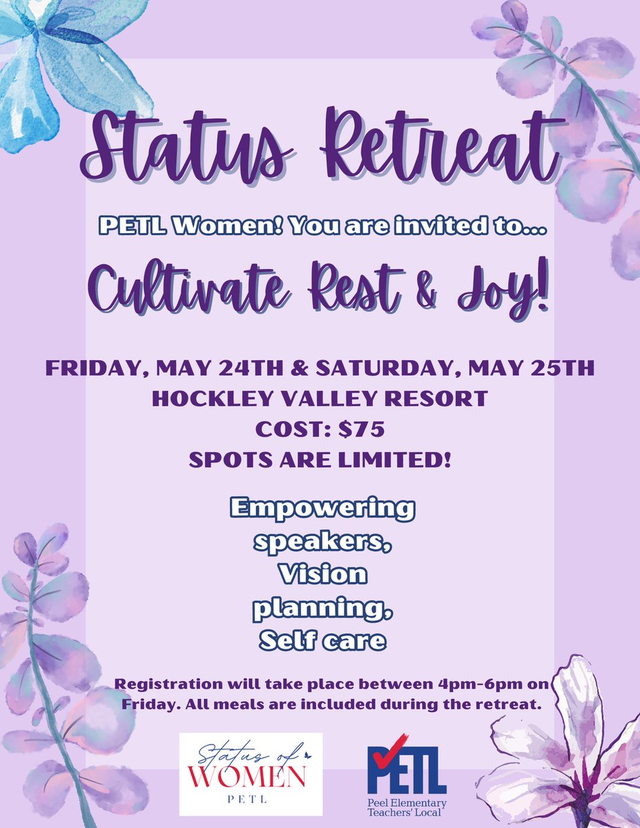 May 24 & 25 at Hockley Valley Resort
#PETL Status of Women Committee invites PETL women to register for the Status Retreat! Come cultivate rest and joy!
Register at: etfopeel.com/event/status-r…