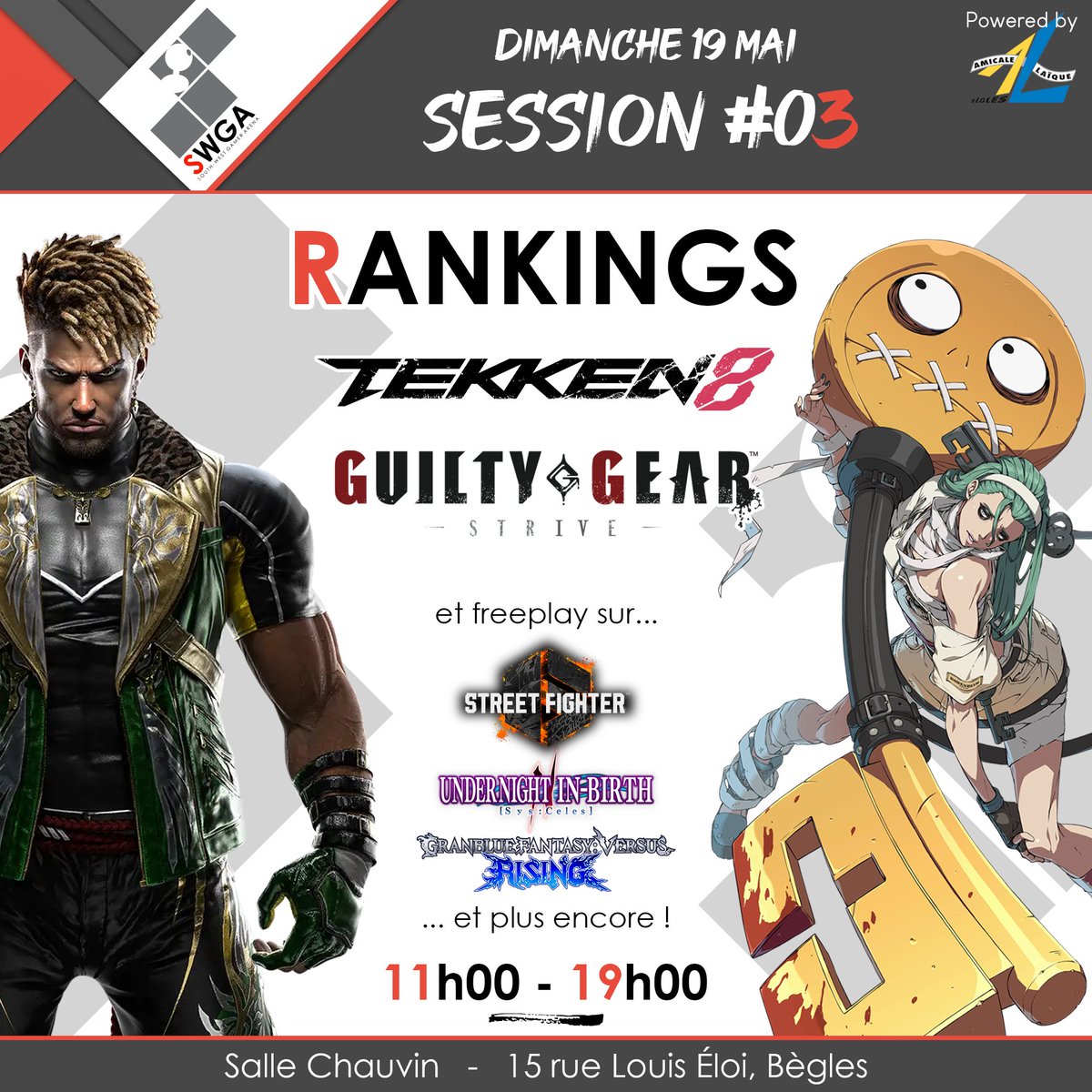 En attendant le LVB 2024, n'oubliez pas nos sessions SWGA !
La prochaine aura lieu dans une semaine, dimanche 19 mai, à l'@AmicaleBegles.
Au menu, tournois TEKKEN 8 et GG Strive !
#TEKKEN8 #GuiltyGearStrive #GGST 

Début des tournois vers 14h, inscriptions gratuites et sur place.