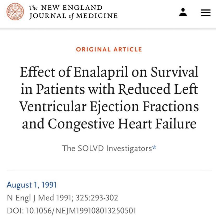ACE inhibition in patients with heart failure and reduced ejection fraction? A cornerstone of heart failure management, established by this historic landmark trial. SOLVD Trial, NEJM 1991 ♥️